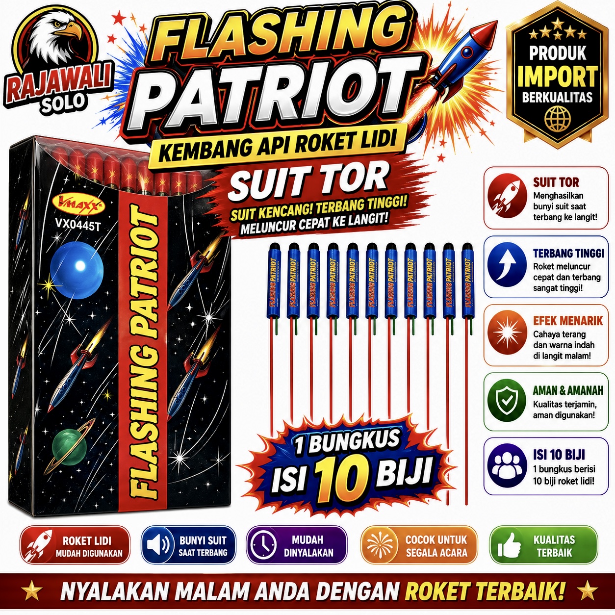 FLASHING PATRIOT ROKET - 1 BUNGKUS 10 BIJI