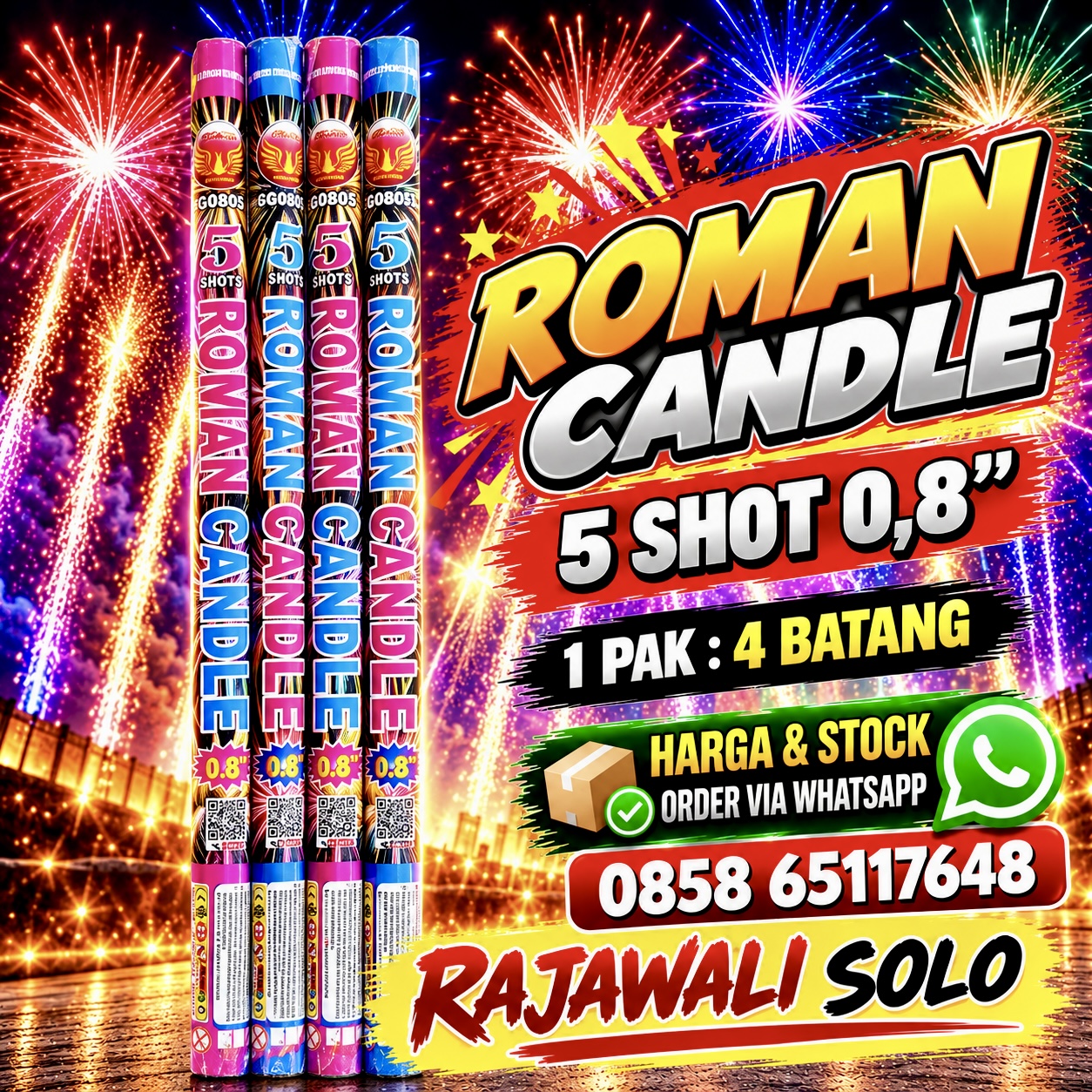 ROMAN CANDLE 5 SHOT 0,8 / 1 PACK 4 BATANG